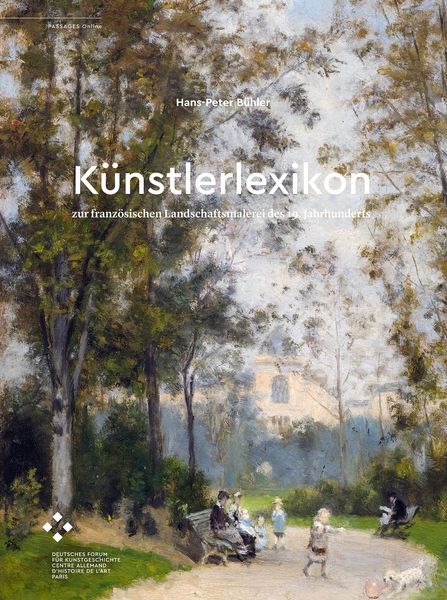 Produktbild: K&uuml;nstlerlexikon zur franz&ouml;sischen Landschaftsmalerei des 19. Jahrhunderts