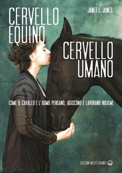 Produktbild: Cervello equino cervello umano. Come il cavallo e l'uomo pensano, agiscono e lavorano insieme