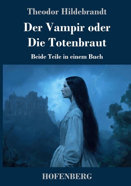 Produktbild: Der Vampir oder Die Totenbraut