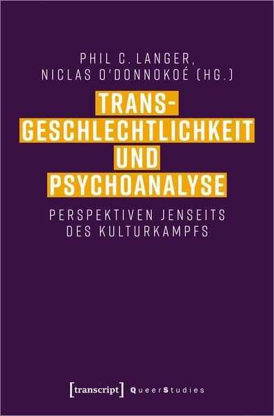 Produktbild: Transgeschlechtlichkeit und Psychoanalyse