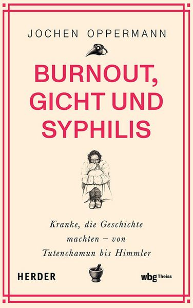 Produktbild: Burnout, Gicht und Syphilis