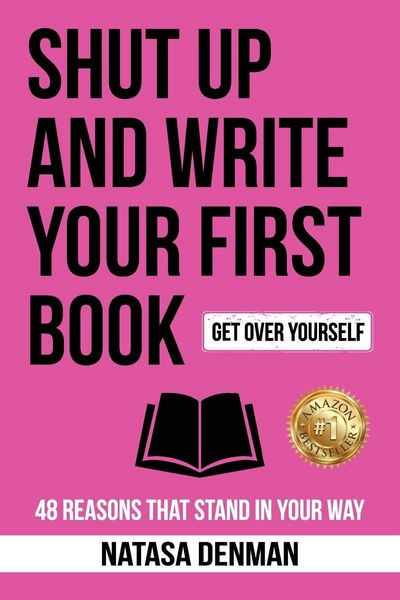 Produktbild: Shut Up and Write Your First Book