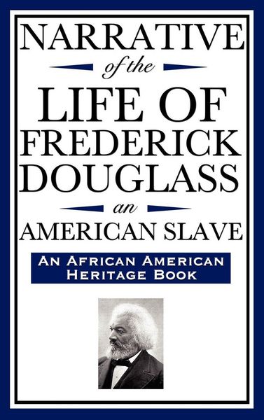 Produktbild: Narrative of the Life of Frederick Douglass, an American Slave