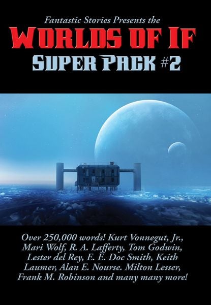 Produktbild: Fantastic Stories Presents the Worlds of If Super Pack #2