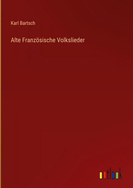 Produktbild: Alte Franz&ouml;sische Volkslieder