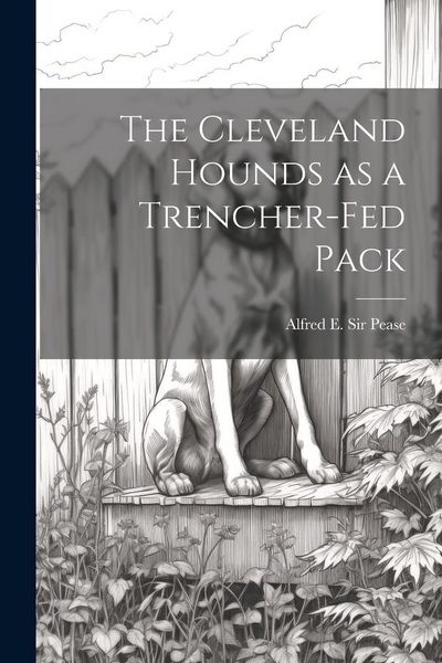 Produktbild: The Cleveland Hounds as a Trencher-fed Pack