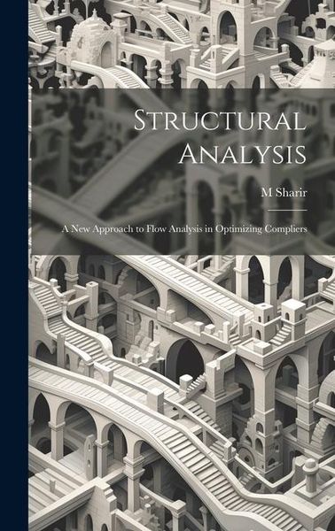 Produktbild: Structural Analysis: A new Approach to Flow Analysis in Optimizing Compliers