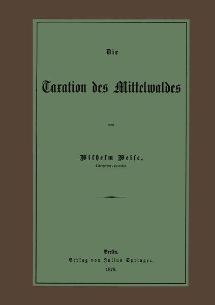 Produktbild: Die Taxation des Mittelwaldes