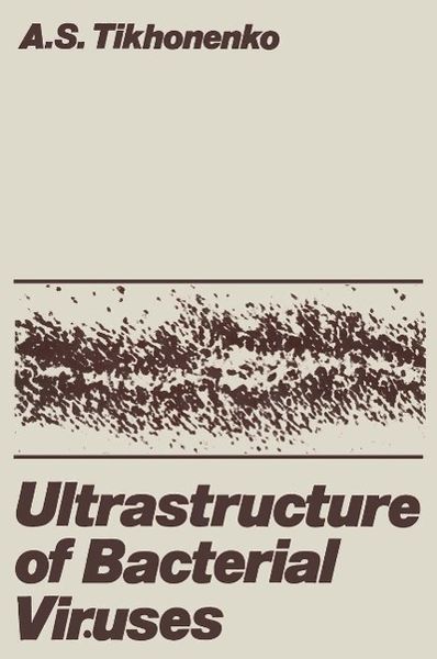 Produktbild: Ultrastructure of Bacterial Viruses