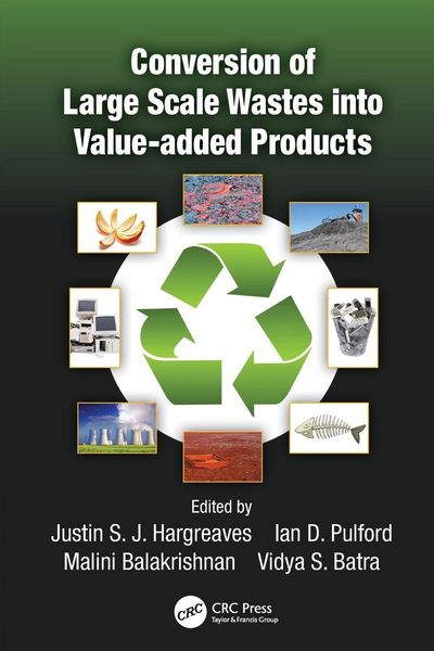 Produktbild: Conversion of Large Scale Wastes into Value-added Products