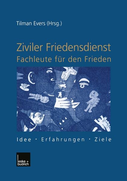 Produktbild: Ziviler Friedensdienst &mdash; Fachleute f&uuml;r den Frieden