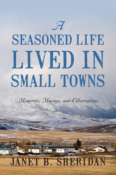 Produktbild: A Seasoned Life Lived in Small Towns
