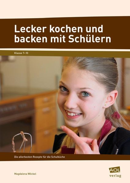 Produktbild: Lecker kochen und backen mit Sch&uuml;lern