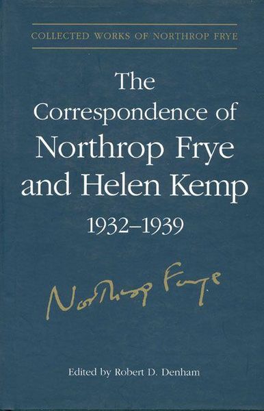 Produktbild: The Correspondence of Northrop Frye and Helen Kemp, 1932-1939