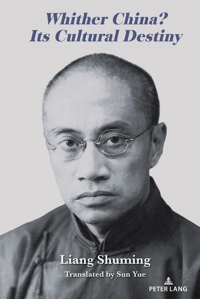 Produktbild: Whither China? Its Cultural Destiny