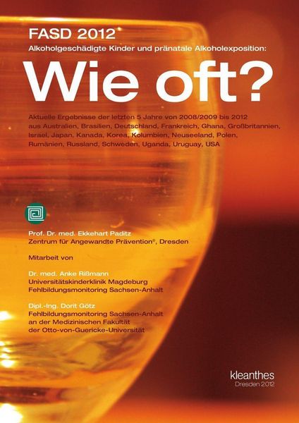 Produktbild: FASD 2012 Alkoholgesch&auml;digte Kinder und pr&auml;natale Alkoholexposition: Wie oft?