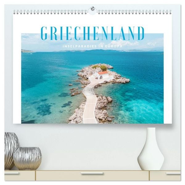 Produktbild: Griechenland - Inselparadies in Europa (hochwertiger Premium Wandkalender 2027 DIN A2 quer), Kunstdruck in Hochglanz