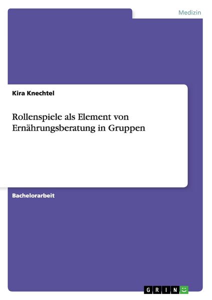 Produktbild: Rollenspiele als Element von Ern&auml;hrungsberatung in Gruppen