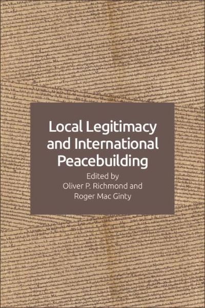 Produktbild: Local Legitimacy and International Peacebuilding
