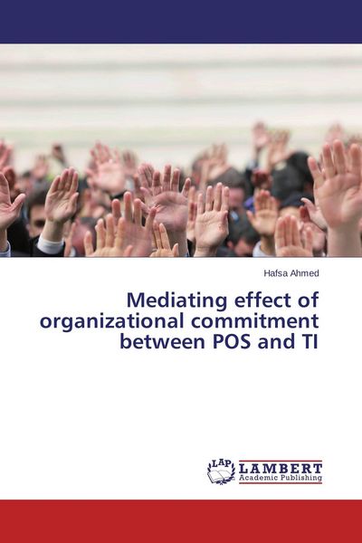 Produktbild: Mediating effect of organizational commitment between POS and TI