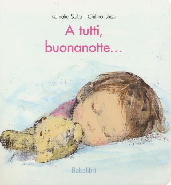 Produktbild: A tutti, buonanotte...