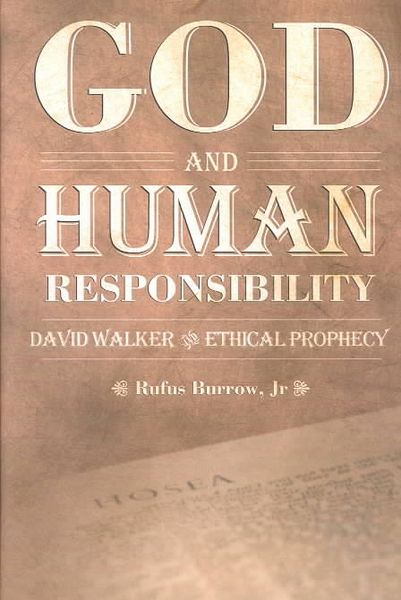 Produktbild: God and Human Responsibility: David Walker and Ethical Prophecy