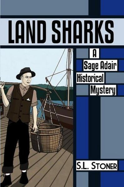 Produktbild: Land Sharks (Sage Adair Historical Mysteries, #2)