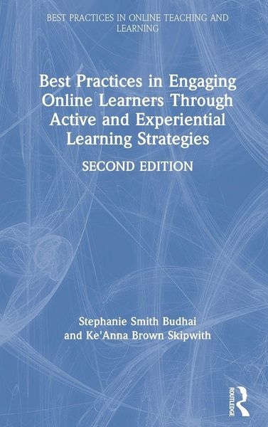 Produktbild: Best Practices in Engaging Online Learners Through Active and Experiential Learning Strategies