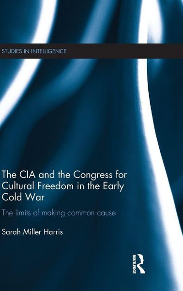 Produktbild: The CIA and the Congress for Cultural Freedom in the Early Cold War