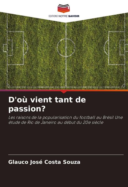 Produktbild: D'o&ugrave; vient tant de passion?