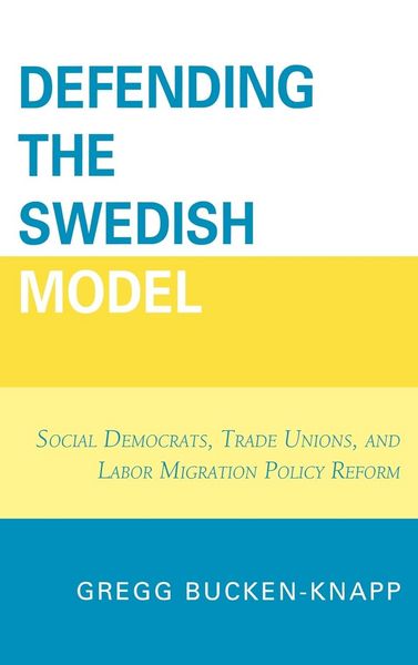 Produktbild: Defending the Swedish Model