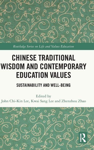 Produktbild: Chinese Traditional Wisdom and Contemporary Education Values