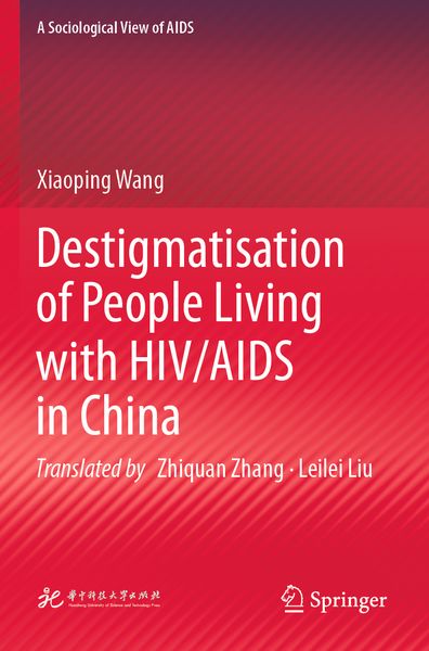 Produktbild: Destigmatisation of People Living with HIV/AIDS in China