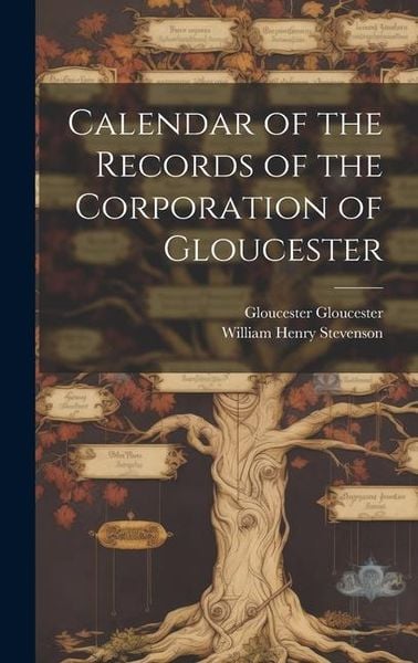 Produktbild: Calendar of the Records of the Corporation of Gloucester