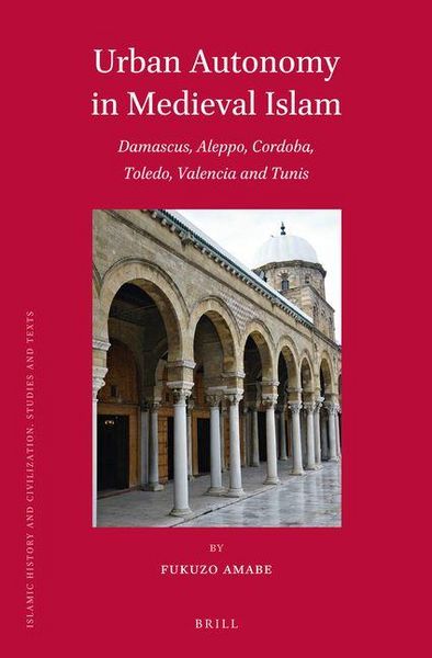 Produktbild: Urban Autonomy in Medieval Islam