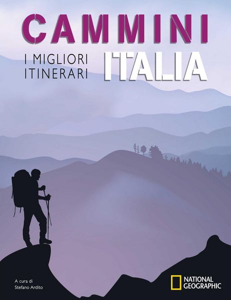 Produktbild: Cammini Italia. I migliori itinerari. National Geographic