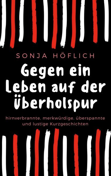 Produktbild: Gegen ein Leben auf der &Uuml;berholspur