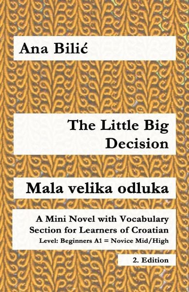 Produktbild: The Little Big Decision / Mala velika odluka