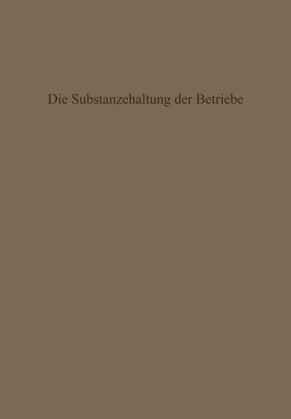 Produktbild: Die Substanzerhaltung der Betriebe