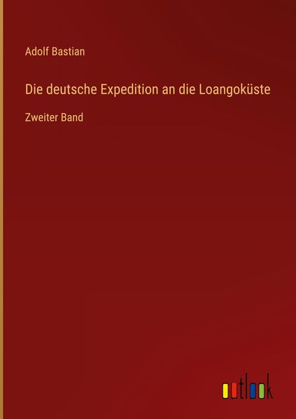 Produktbild: Die deutsche Expedition an die Loangok&uuml;ste