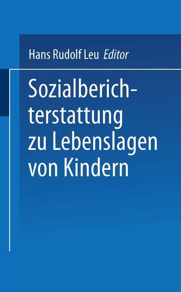 Produktbild: Sozialberichterstattung zu Lebenslagen von Kindern