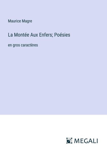 Produktbild: La Mont&eacute;e Aux Enfers; Po&eacute;sies