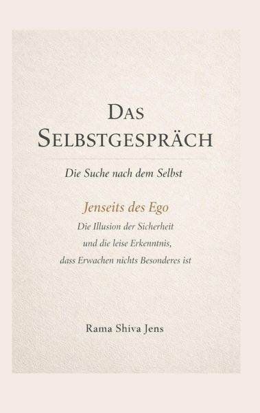 Produktbild: Das Selbstgespr&auml;ch - Die Suche nach dem Selbst