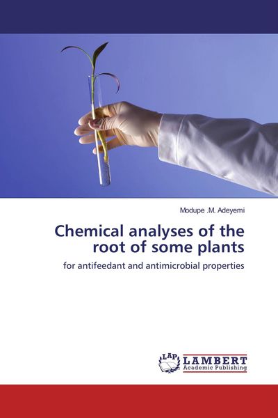 Produktbild: Chemical analyses of the root of some plants