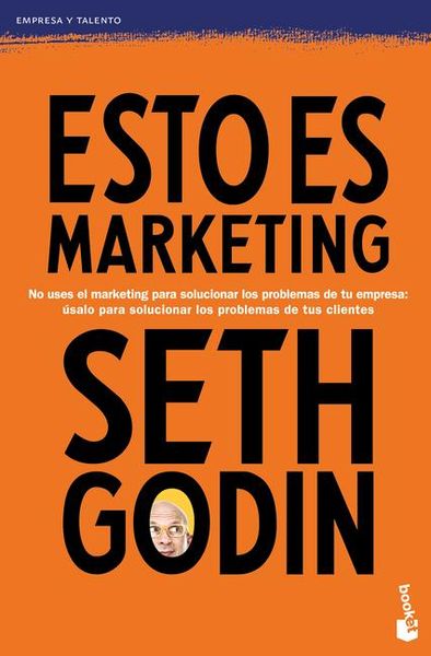 Produktbild: Esto Es Marketing / This Is Marketing: You Can't Be Seen Until You Learn to See