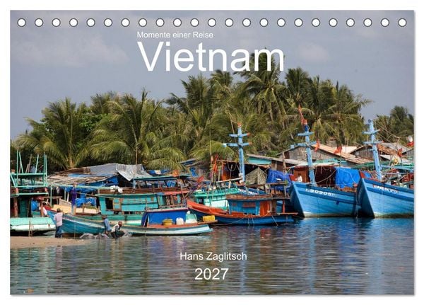 Produktbild: Vietnam - Momente einer Reise (Tischkalender 2027 DIN A5 quer), CALVENDO Monatskalender