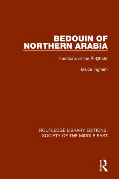 Produktbild: Ingham, B: Bedouin of Northern Arabia