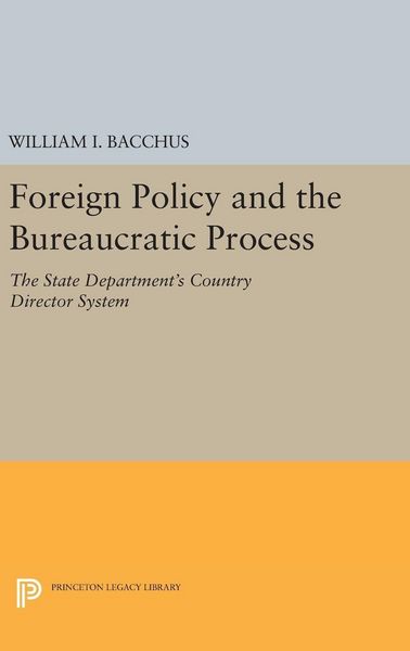 Produktbild: Foreign Policy and the Bureaucratic Process