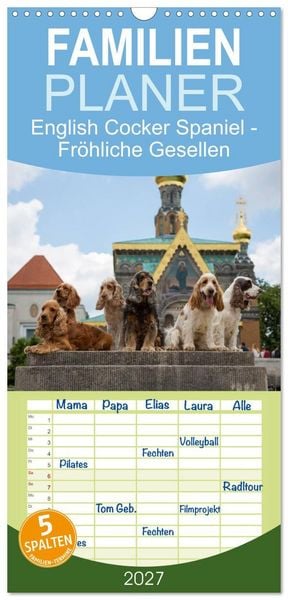 Produktbild: Familienplaner 2027 - English Cocker Spaniel - Fr&ouml;hliche Gesellen mit 5 Spalten (Wandkalender, 21 x 45 cm) CALVENDO