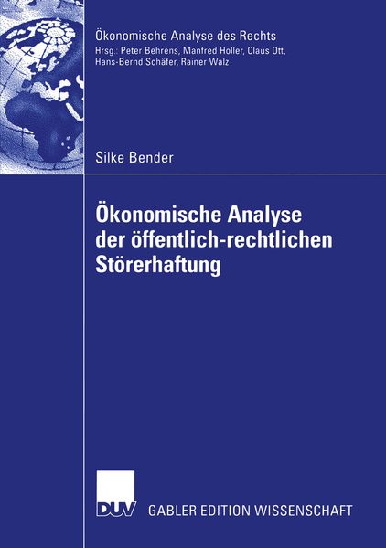Produktbild: &Ouml;konomische Analyse der &ouml;ffentlich-rechtlichen St&ouml;rerhaftung